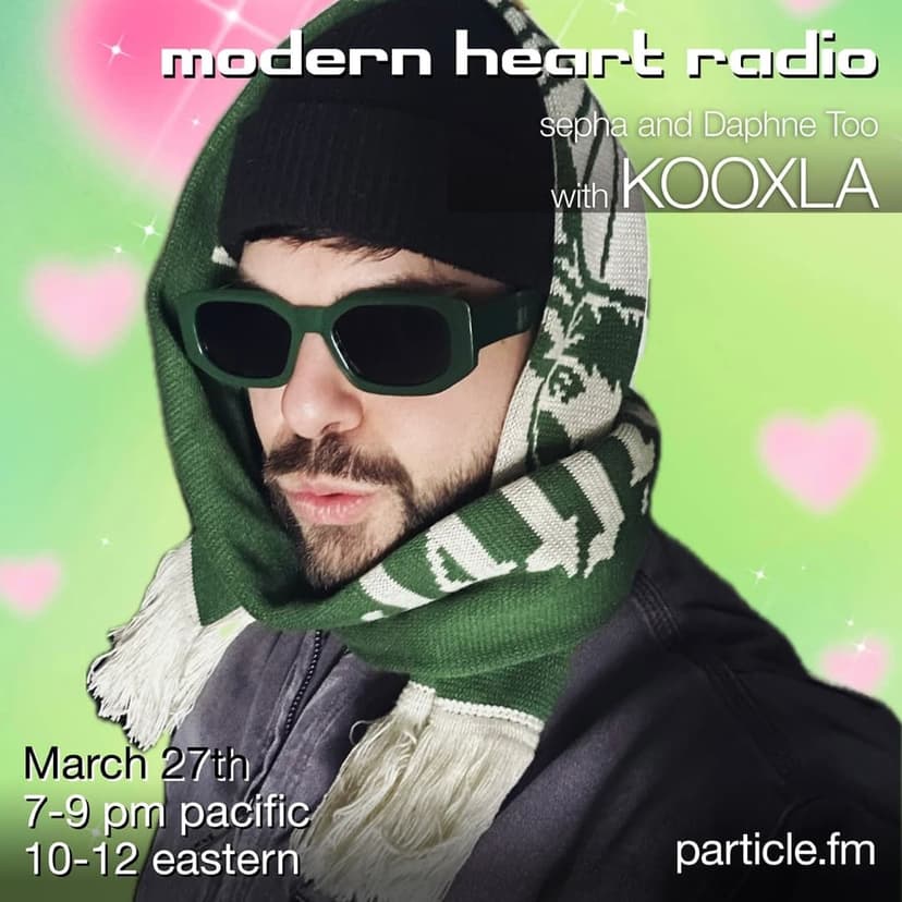 Modern Heart w/ Sepha + Daphne Too + Kooxla - Mar 27th 2025