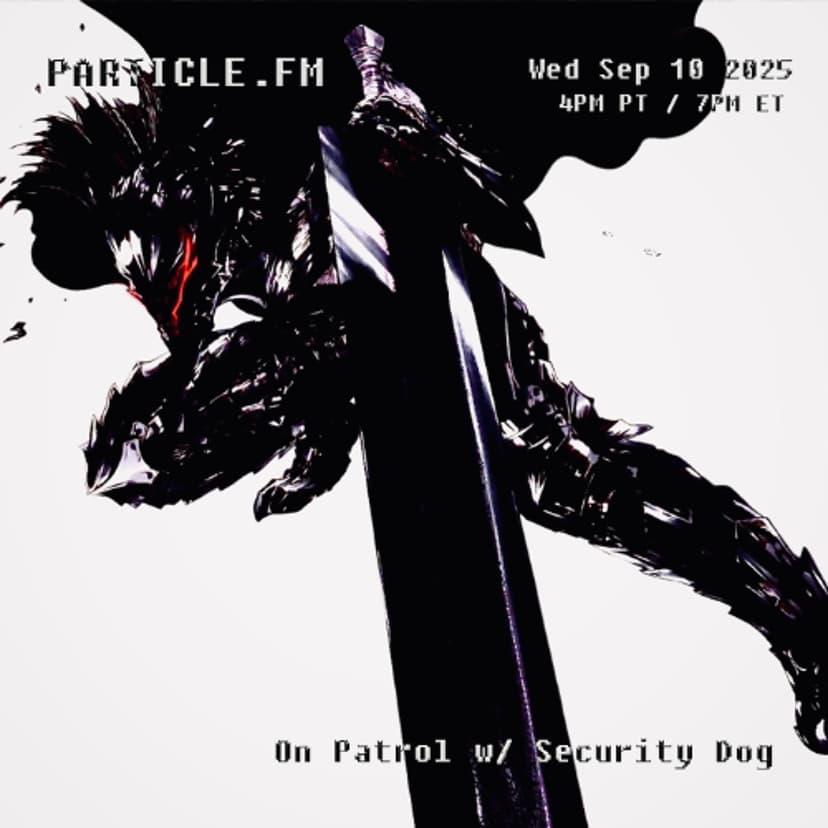 On Patrol w/ Security Dog - Sep 10th 2025