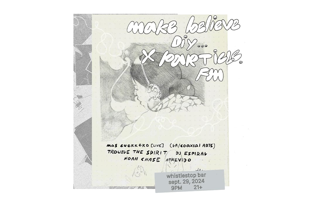 Particle FM & Make Believe DIY invite Mas Guerrero