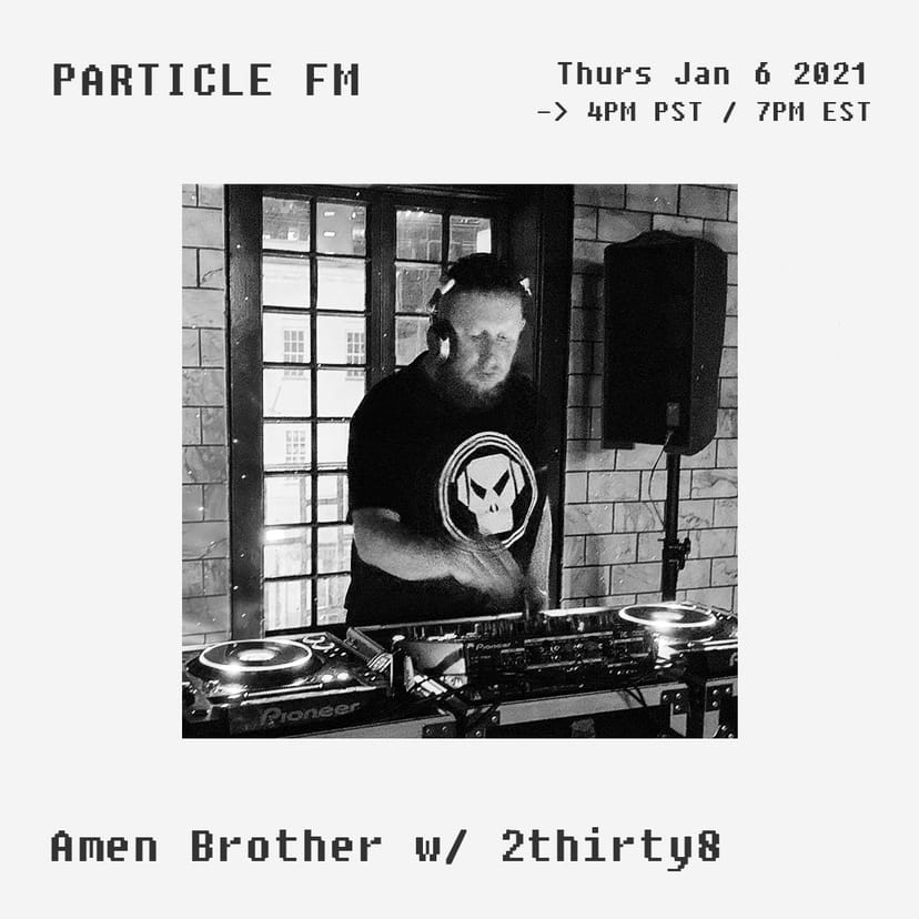 Amen Brother w/ 2thirty8 - Jan 6th 2022