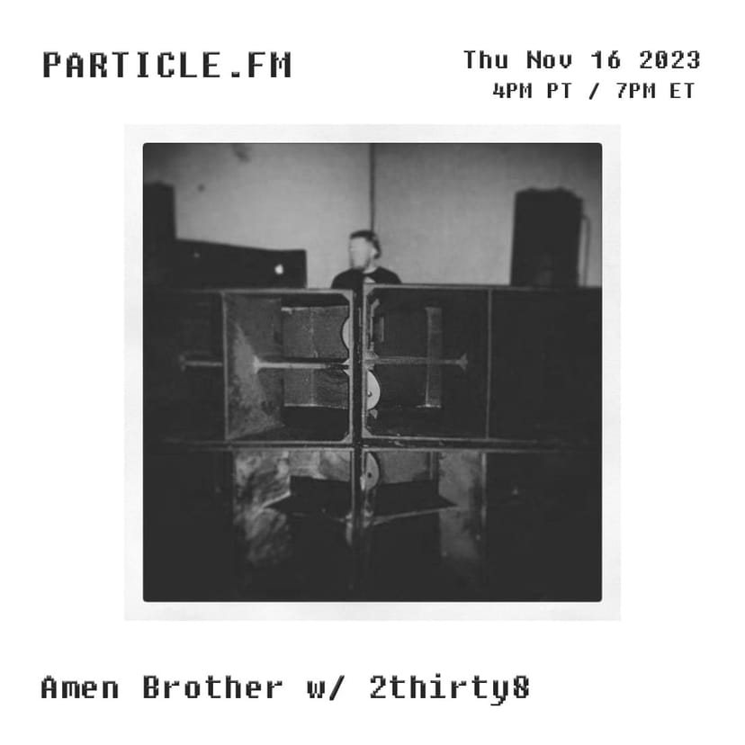 Amen Brother w/ 2thirty8 - Nov 16th 2023