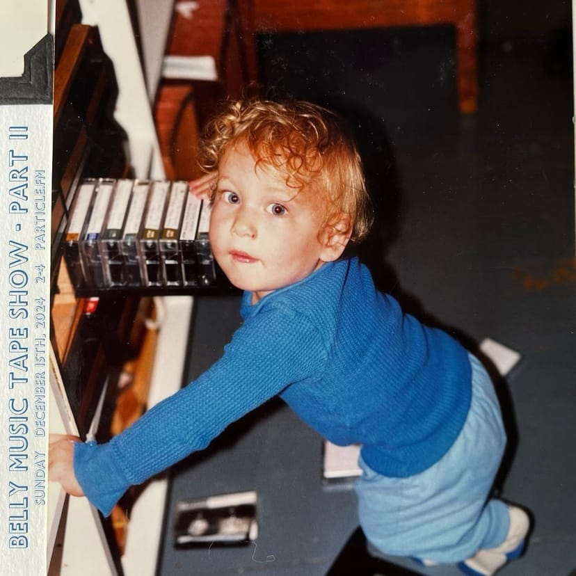 Belly Music w/ Cyrus (Tape Show Pt. 2) - Dec 15th 2024