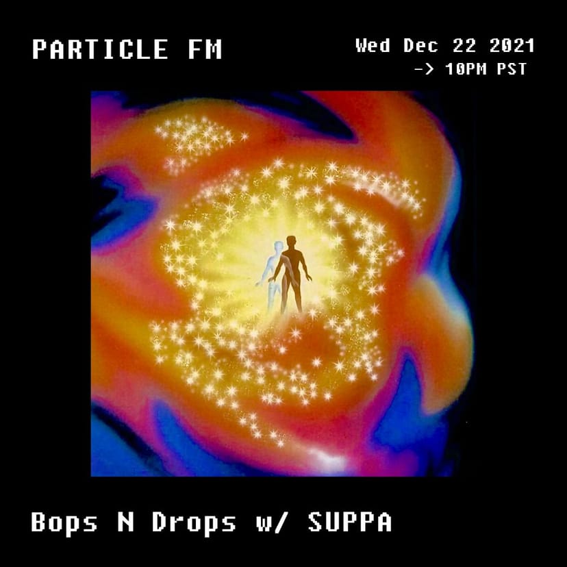 Bops N Drops w/ SUPPA - Dec 22nd 2021