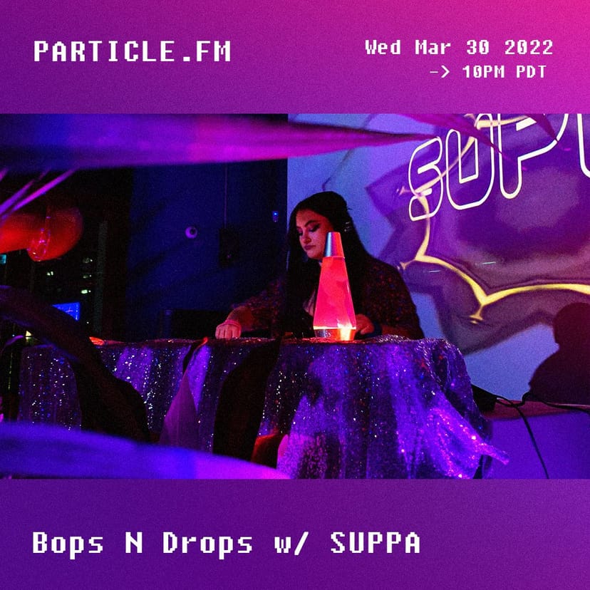 Bops N Drops w/ SUPPA - Mar 30th 2022