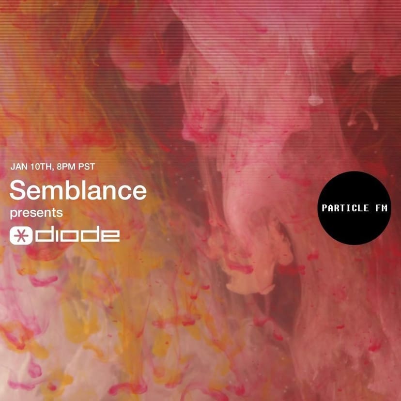 Diode w/ Semblance - Jan 10th 2022