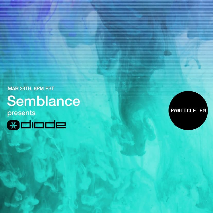 Diode w/ Semblance - Mar 28th 2022