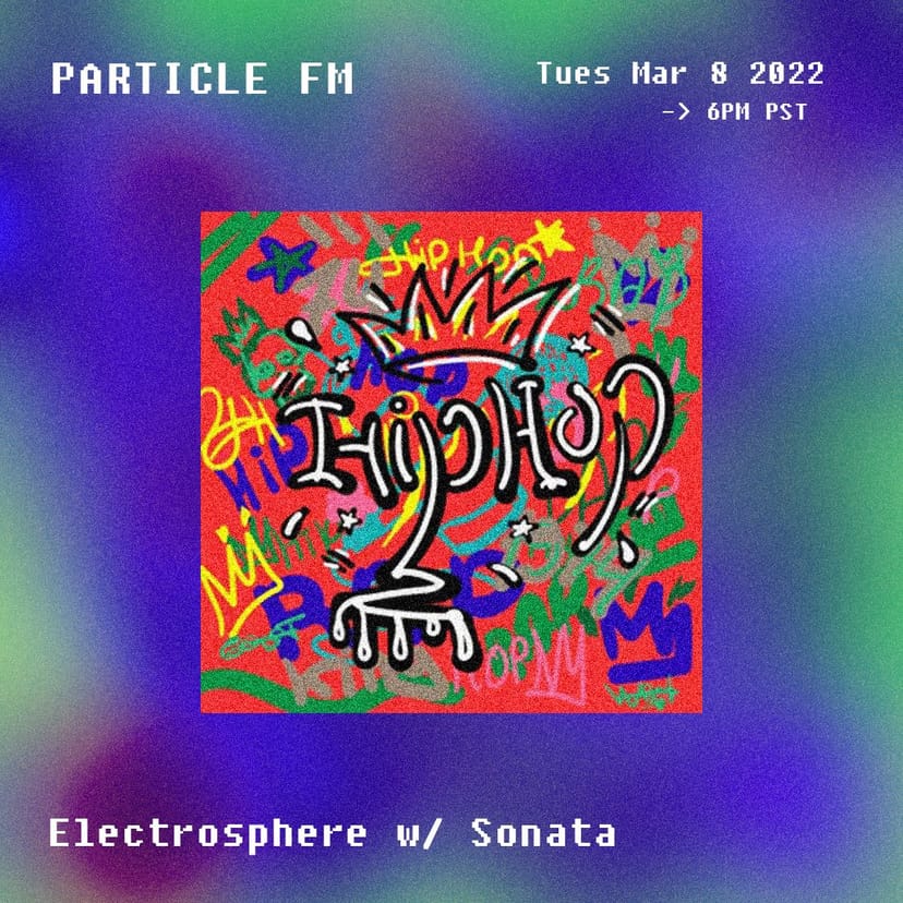 Electrosphere w/ Sonata - Mar 8th 2022