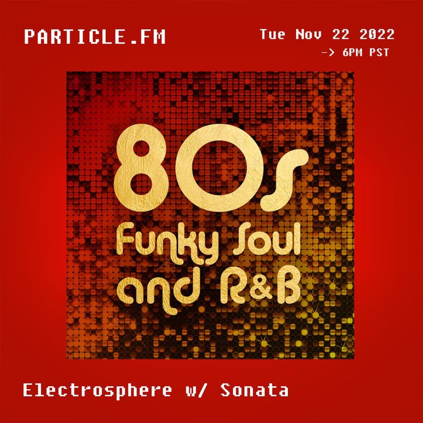 Electrosphere w/ Sonata - Nov 22nd 2022