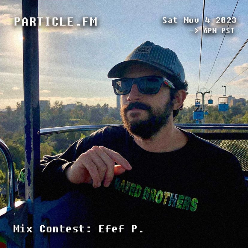 Guest Mix w/ Efef P. - Nov 4th 2023