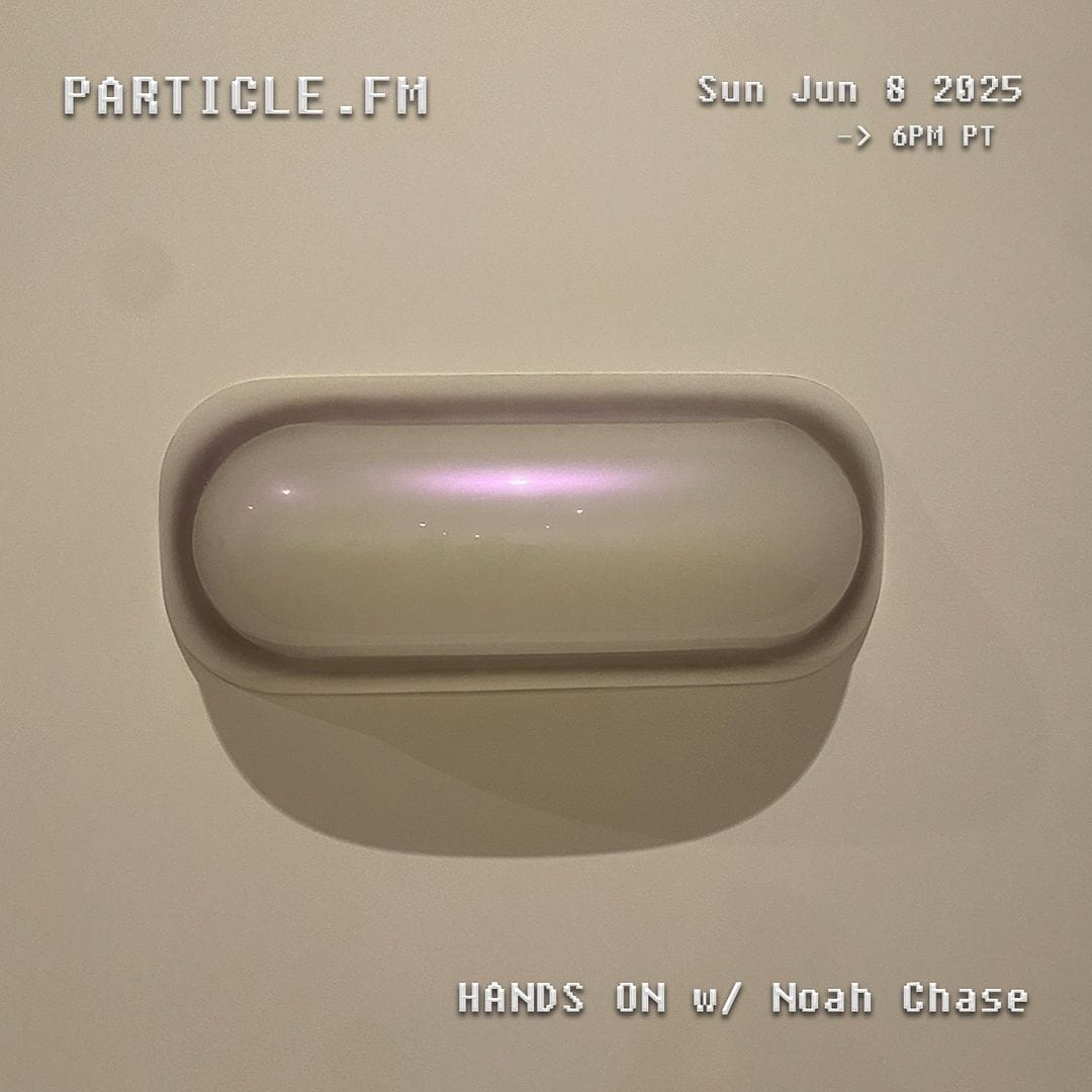 HANDS ON w/ Noah Chase - Jun 8th 2025