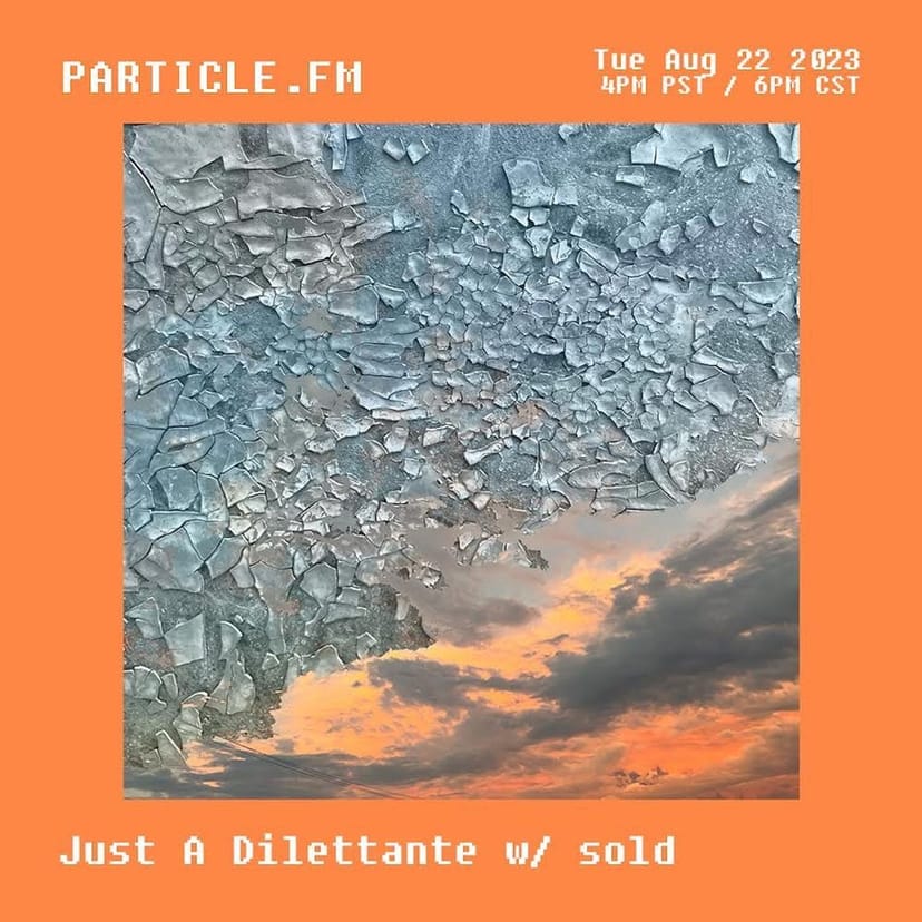 Just A Dilettante w/ sold - Aug 22nd 2023