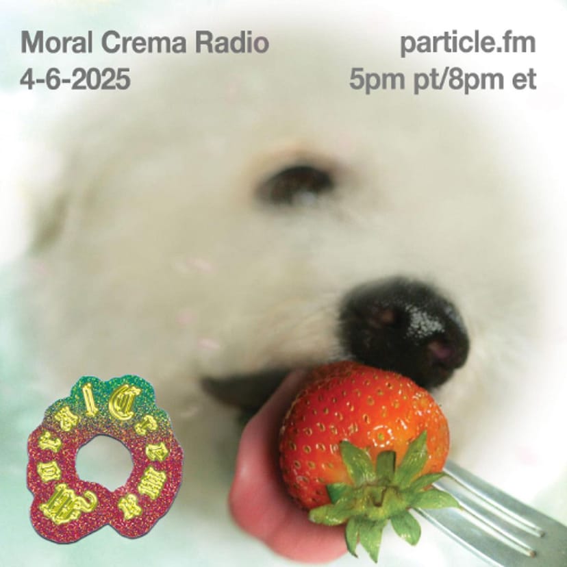 Moral Crema w/ DJ Interior Semiotics - Apr 6th 2025