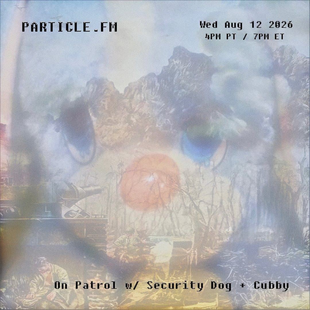 On Patrol w/ Security Dog + Cubby - Aug 12th 2026