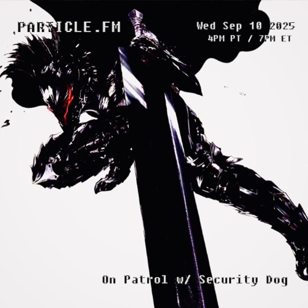 On Patrol w/ Security Dog - Sep 10th 2025