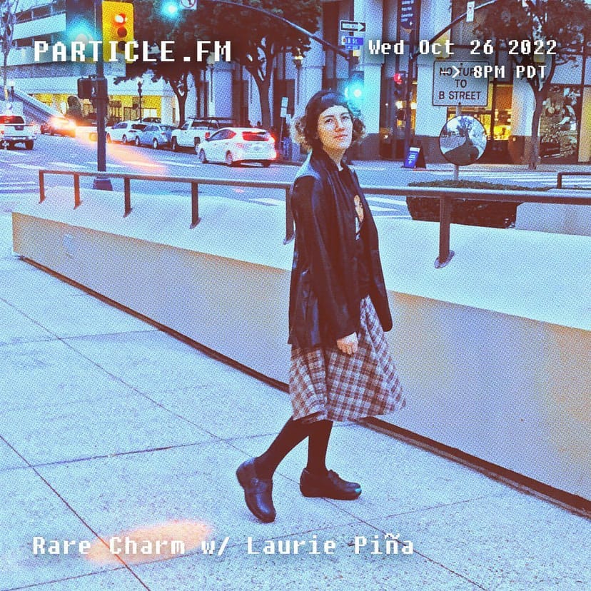 Rare Charm w/ Laurie Piña - Oct 26th 2022