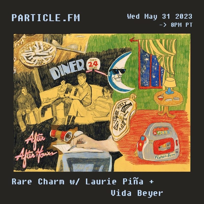 Rare Charm w/ Laurie Piña + Vida Beyer - May 31st 2023