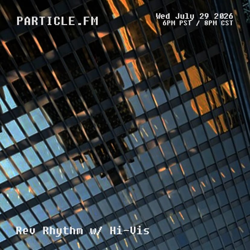 Rev Rhythm w/ Hi-Vis - Jul 29th 2026