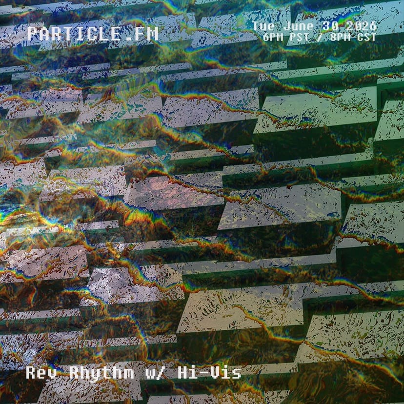 Rev Rhythm w/ Hi-Vis - Jun 30th 2026