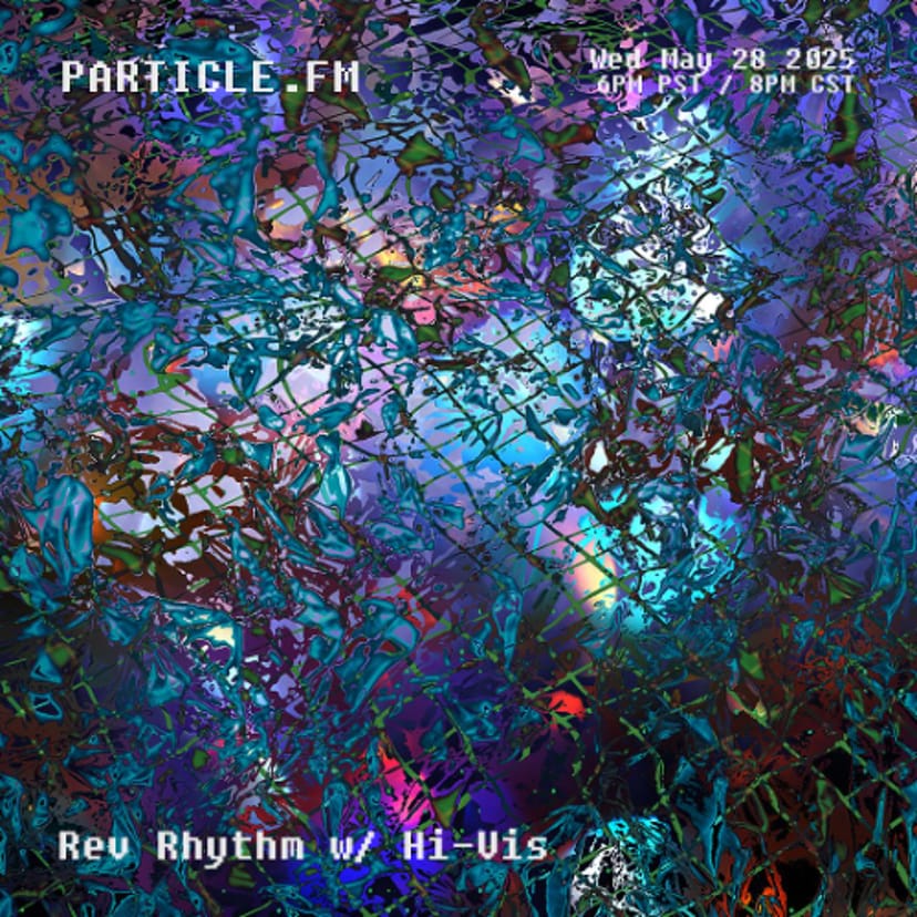 Rev Rhythm w/ Hi-Vis - May 28th 2025