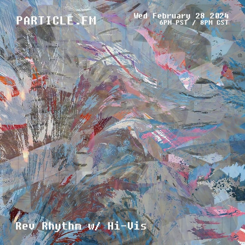 Rev Rhythm w/ Hi-Vis - Feb 28th 2024