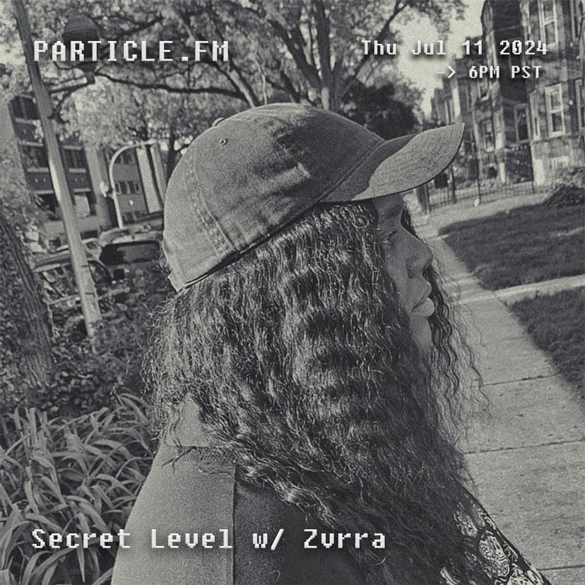 Secret Level w/ Zvrra - Jul 11th 2024