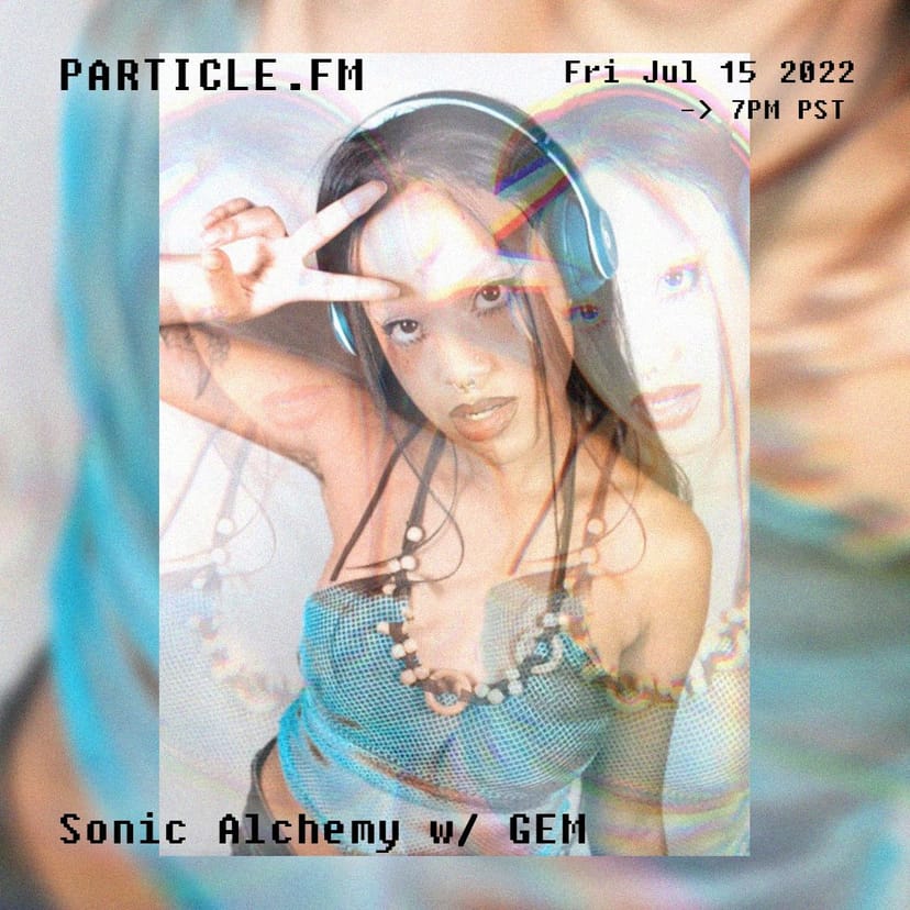 Sonic Alchemy w/ GEM - Jul 15th 2022