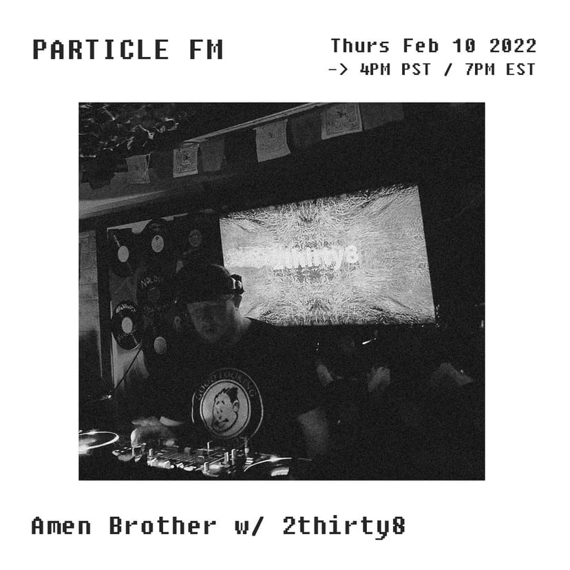 Amen Brother w/ 2thirty8 - Feb 10th 2022