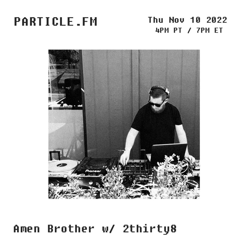 Amen Brother w/ 2thirty8 - Nov 17th 2022