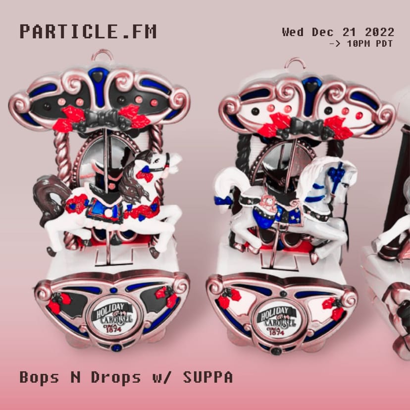Bops N Drops w/ SUPPA - Dec 21st 2022