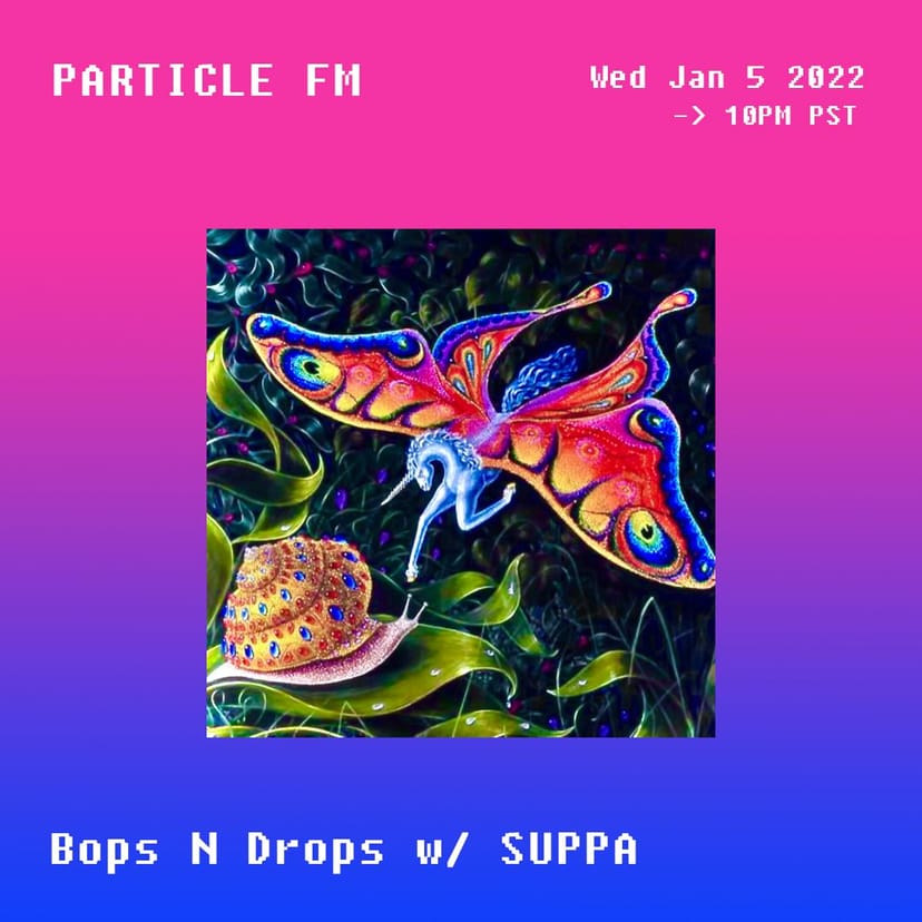 Bops N Drops w/ SUPPA - Jan 5th 2022