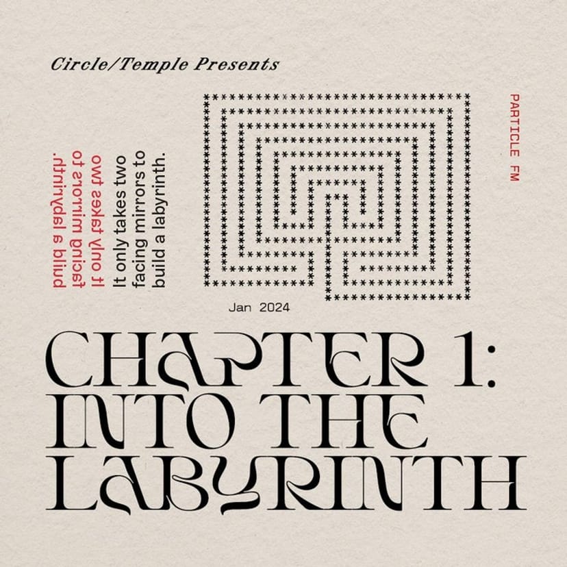 Circle Temple w/ Dom Cooper (Chapter 1: Into the Labyrinth) - Jan 14th 2024