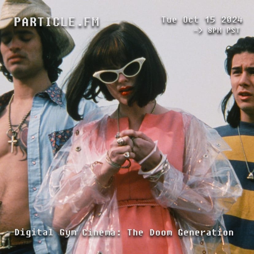 Digital Gym Cinema w/ Laurie Piña (The Doom Generation) - Oct 15th 2024